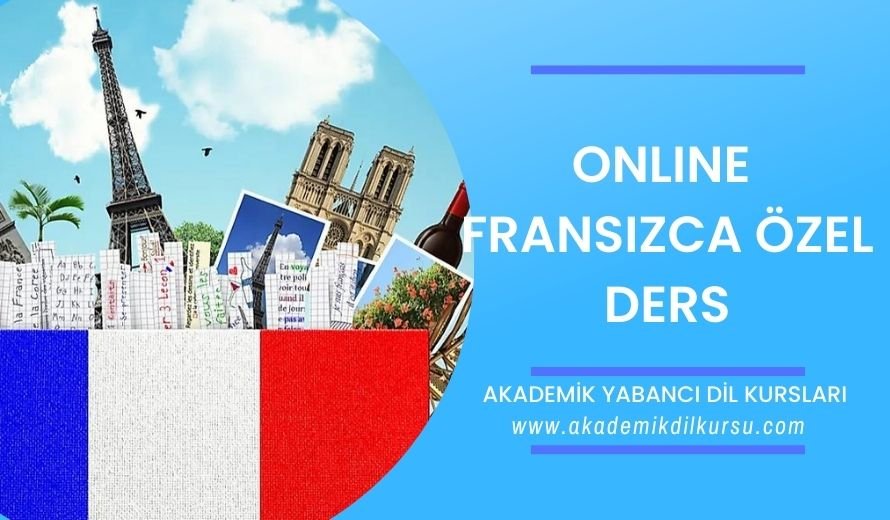 Online Fransızca Özel Ders